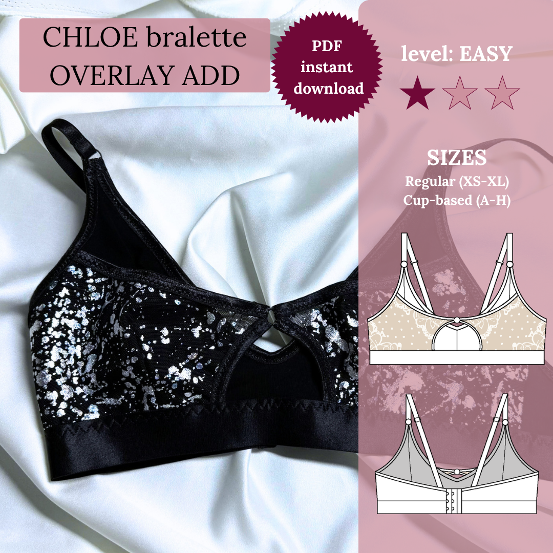 CHLOE bralette - OVERLAY add - PDF sewing pattern (XS-XL, cup A-H)